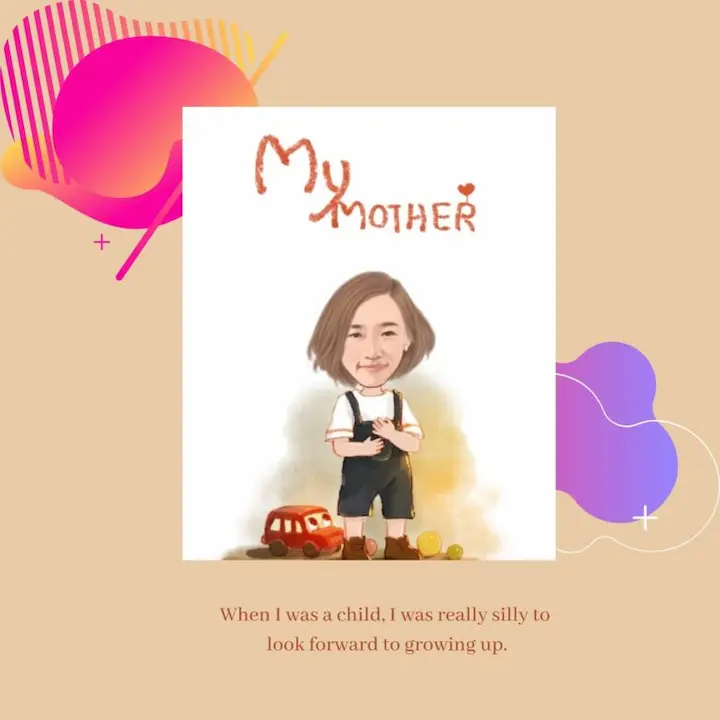 When I was a child, I was really silly to look forward to growing up