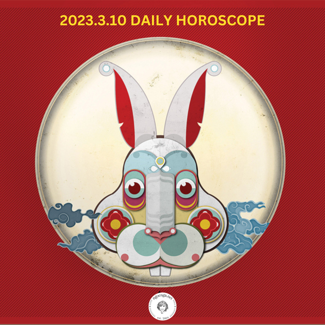 Zi Wei Dou Shu – 2023.3.10 Daily Horoscope